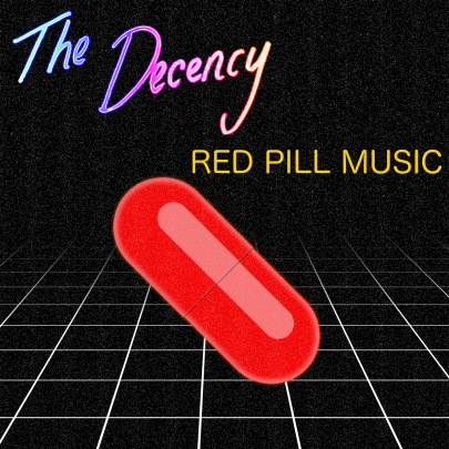 Red Pill Music The Decency 1600x1600